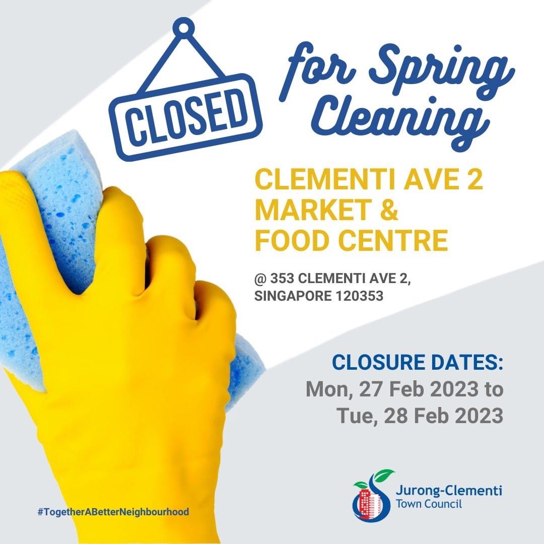 Yuhua Family | Market & Hawker Centre Closure for Spring Cleaning